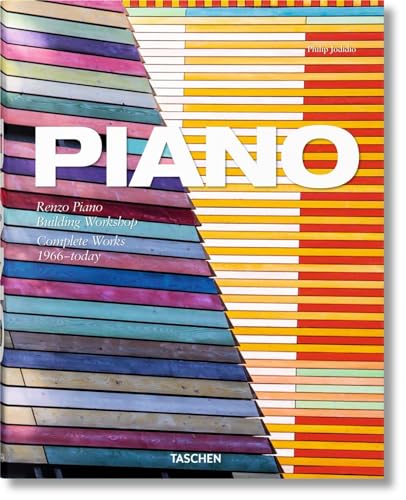 Piano. Complete Works 19662014. Renzo Piano, Building Workshop 1966 to today.