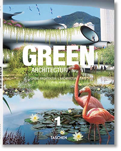 9783836543460: Green Architecture Now! / Grune Architektur / L'architecture Verte (1)