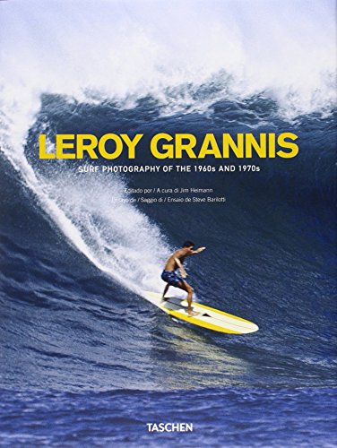 9783836545488: Leroy Grannis. Surf Photography Of The 1960s And 1970s