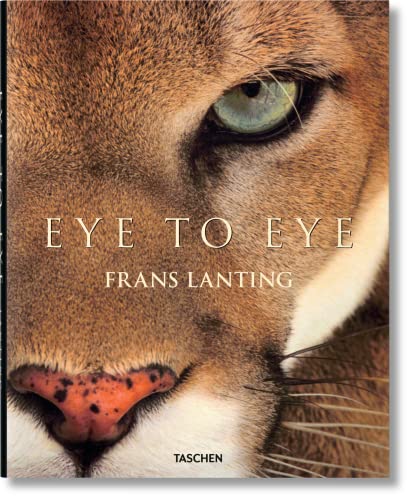 9783836547130: Frans Lanting. Eye to Eye