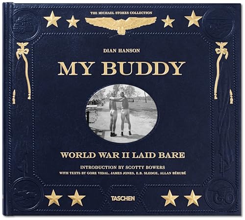 9783836547963: My Buddy. World War II Laid Bare