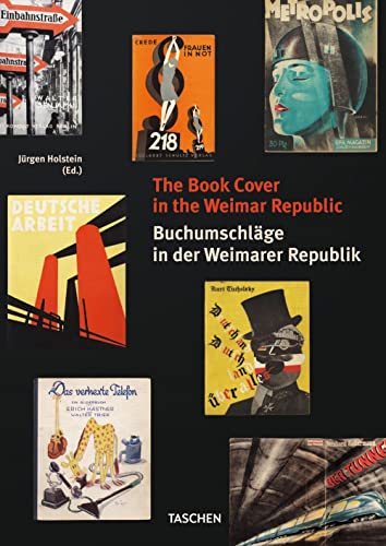 The Book Cover in the Weimar Republic / Buchumschläge in der Weimarer Republik.