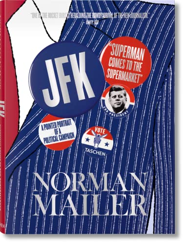 Stock image for Norman Mailer. JFK. Superman Comes to the Supermarket for sale by Bellwetherbooks