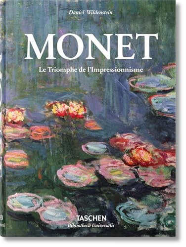 Stock image for Monet. Le Triomphe de l'Impressionnisme for sale by PlumCircle