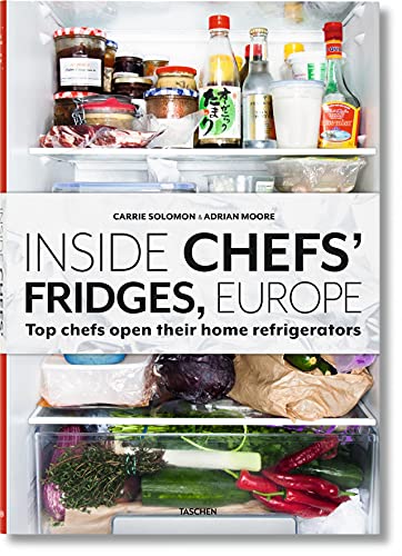 Stock image for Inside Chefs Fridges, Europe: Top Chefs Open Their Home Refrigerators for sale by Red's Corner LLC