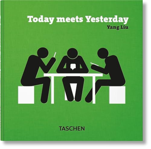 9783836554053: Yang Liu. Today meets Yesterday