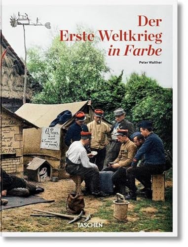 9783836554176: Walther, P: Erste Weltkrieg in Farbe