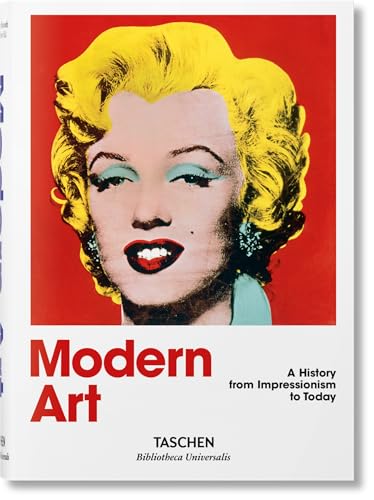 9783836555395: Modern Art: 1870 - 2000: Impressionism to Today