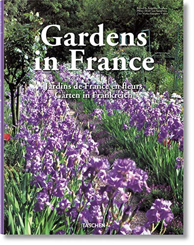 9783836556552: Gardens in France. Ediz. inglese, francese, tedesca: JU