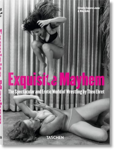 Beispielbild fr Exquisite Mayhem: The Spectacular and Erotic World of Wrestling zum Verkauf von GoldBooks