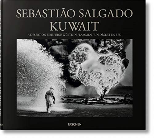 Imagen de archivo de Kuwait: A Desert on Fire / Eine Wuste in Flammen / Un Desert En Feu a la venta por Black Cat Books