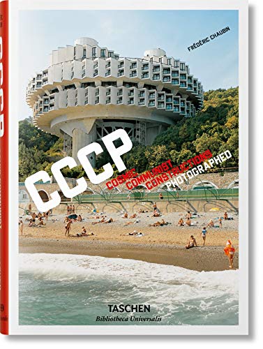 9783836565059: Frdric Chaubin. CCCP. Cosmic Communist Constructions Photographed