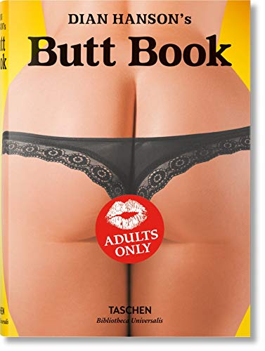 Beispielbild fr Dian Hanson?s Butt Book (Bibliotheca Universalis) zum Verkauf von medimops