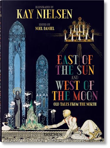 Stock image for Kay Nielsen.  l'Est du Soleil et  l'Ouest de la Lune for sale by Librairie Th  la page