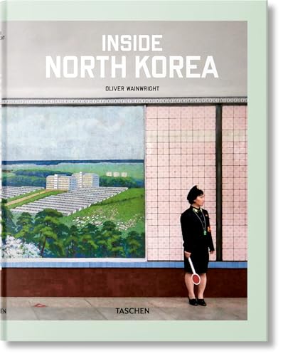 9783836572217: Inside North Korea