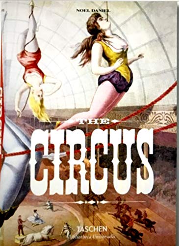 Stock image for The Circus, 1870s-1950s for sale by Archer's Used and Rare Books, Inc.