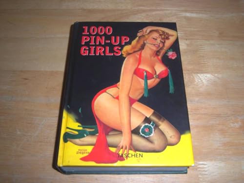 Imagen de archivo de 1000 Pin-up Girls (Hardcover, 2018) a la venta por ThriftBooks-Dallas