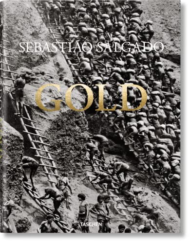 Imagen de archivo de Sebastipo Salgado. Gold (English, French and German Edition) a la venta por Lakeside Books