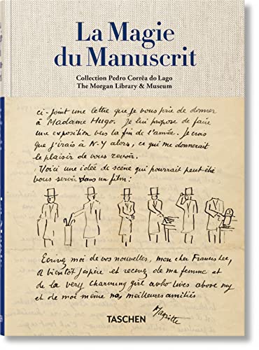 Imagen de archivo de La Magie Du Manuscrit: Collection Pedro Correa do Lago - The Morgan Library & Museum. (Frz.) a la venta por Antiquariat  >Im Autorenregister<