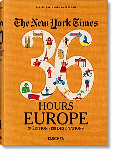 Beispielbild fr The New York Times 36 Hours : Europe zum Verkauf von medimops