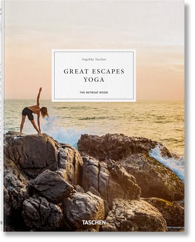 9783836582131: Great Escapes Yoga. The Retreat Book