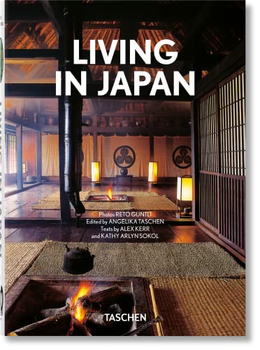 Stock image for Living in Japan [Hardcover] Kerr, Alex; Sokol, Kathy Arlyn; Taschen, Angelika and Guntli, Reto for sale by Lakeside Books