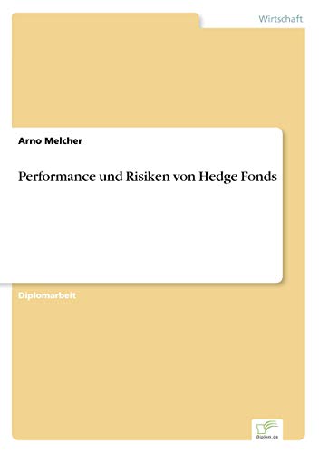 Stock image for Performance und Risiken von Hedge Fonds for sale by Chiron Media