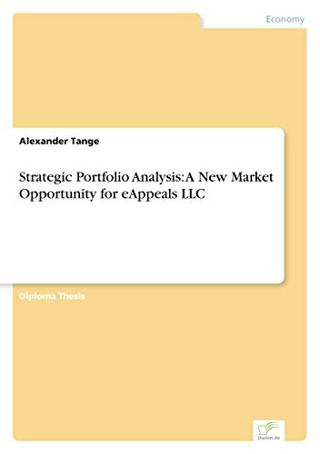 9783836604406: Strategic Portfolio Analysis: A New Market Opportunity for eAppeals LLC