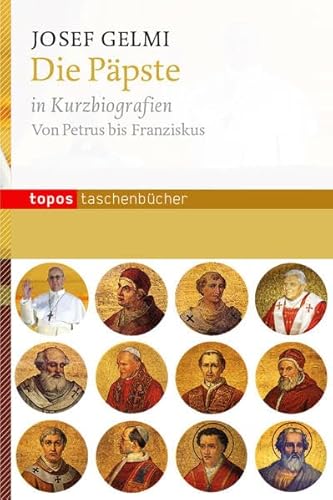 Beispielbild fr Die Ppste in Kurzbiografien -Language: german zum Verkauf von GreatBookPrices