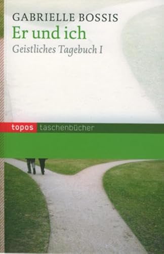 Stock image for Er und ich: Geistliches Tagebuch I for sale by medimops