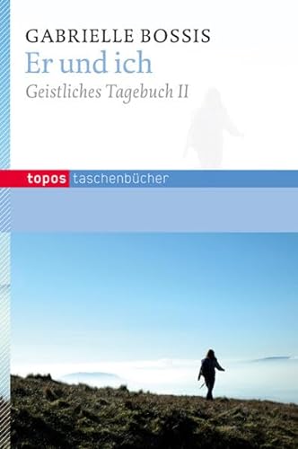 Imagen de archivo de Er und ich: Geistliches Tagebuch II a la venta por medimops