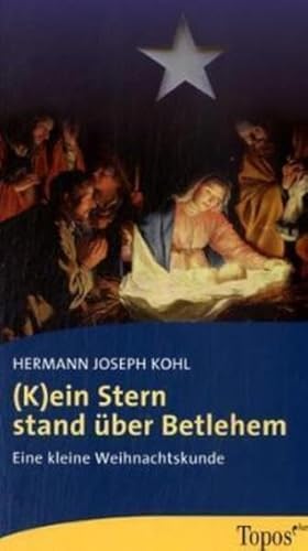 Beispielbild fr (K)ein Stern stand ber Betlehem: Eine kleine Weihnachtskunde zum Verkauf von medimops