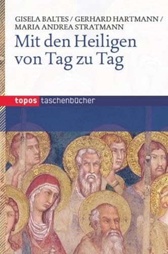 Stock image for Mit den Heiligen von Tag zu Tag for sale by medimops