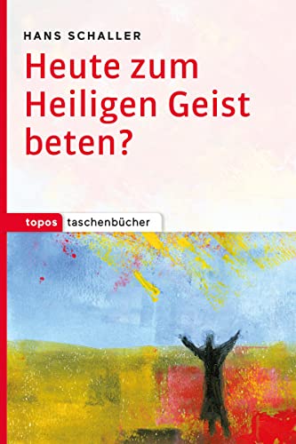 Stock image for Heute zum Heiligen Geist beten? -Language: german for sale by GreatBookPrices