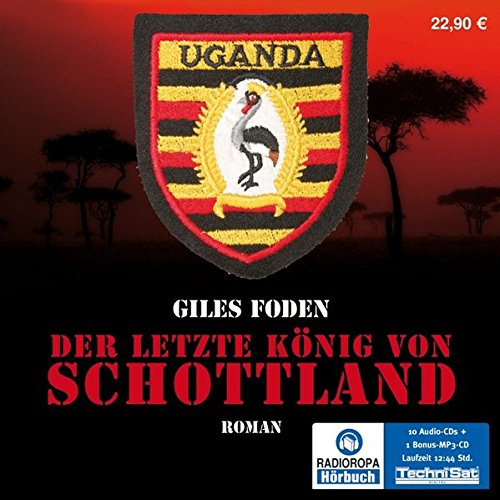 Der letzte KÃ¶nig von Schottland (9783836800181) by Foden, Giles