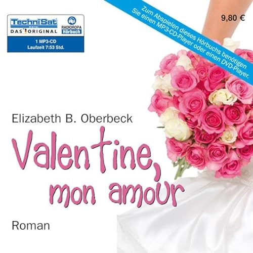 Stock image for Valentine, mon amour (1 MP3 CD) for sale by medimops