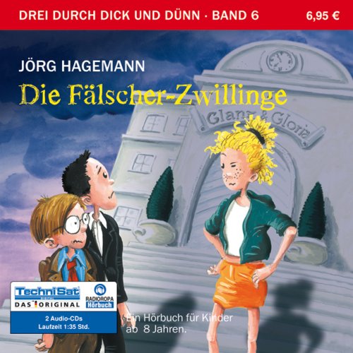 Stock image for Die Flscher-Zwillinge: Serie: Drei durch dick und dnn, Band 6 for sale by medimops