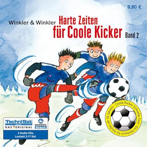 Stock image for Harte Zeiten fr Coole Kicker: Coole Kicker, Schnelle Tore, Band 2 for sale by medimops