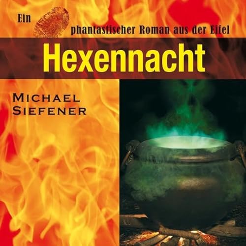 Beispielbild fr Hexennacht: Ein phantastischer Roman aus der Eifel zum Verkauf von medimops
