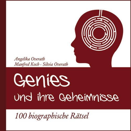 Stock image for Genies und ihre Geheimnisse: 100 biographische Rtsel for sale by medimops