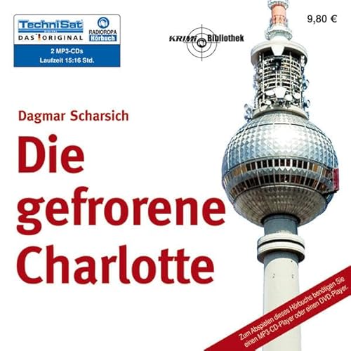 Stock image for Die gefrorene Charlotte for sale by medimops