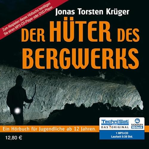 Beispielbild fr Der Hter des Bergwerks (1 MP3 CD) zum Verkauf von medimops