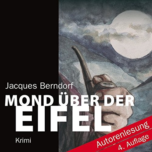 Stock image for Mond ber der Eifel: Autorenlesung for sale by medimops