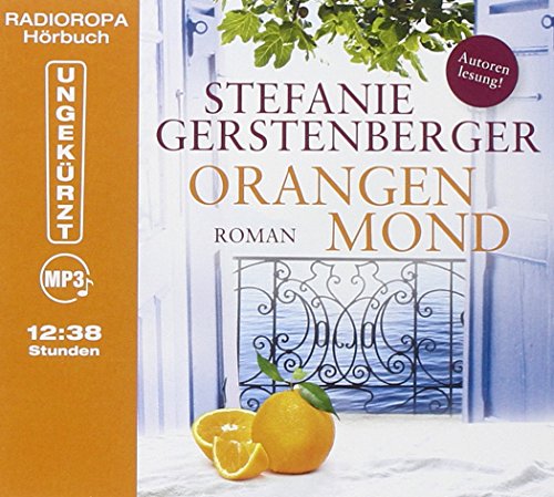 Stock image for Orangenmond (ungekrzte Autorenlesung auf 1 MP3-CD) for sale by medimops