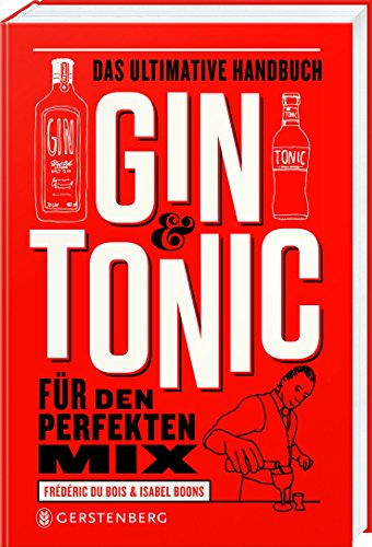 Beispielbild fr Gin & Tonic zum Verkauf von medimops