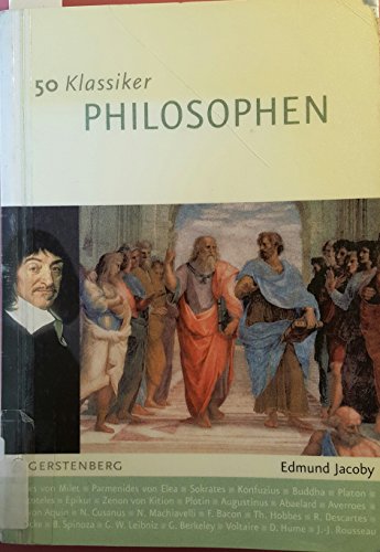 Beispielbild fr 50 Klassiker Philosophen: Denker von der Antike bis heute zum Verkauf von medimops