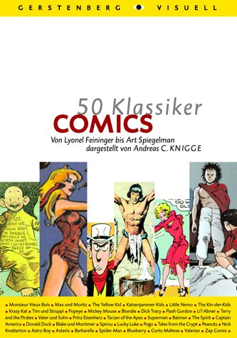 Beispielbild fr 50 Klassiker Comics: Von Lyonel Feininger bis Art Spiegelman zum Verkauf von medimops