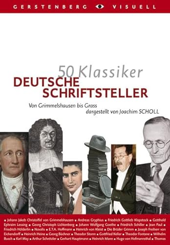 50 Klassiker Deutsche Schriftsteller - Joachim Scholl