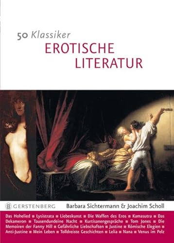 Beispielbild fr 50 Klassiker Erotische Literatur: Sinnliche Zeilen ber die Liebeskunst zum Verkauf von bookdown
