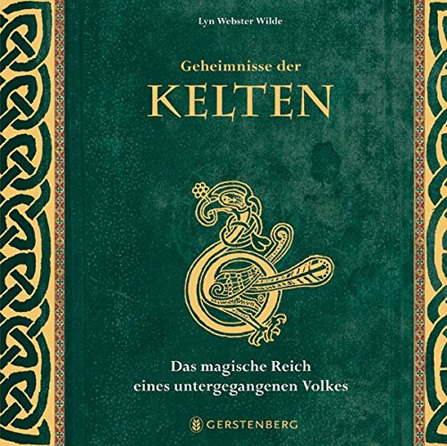 Stock image for Geheimnisse der Kelten: Das magische Reich eines untergegangenen Volkes for sale by medimops